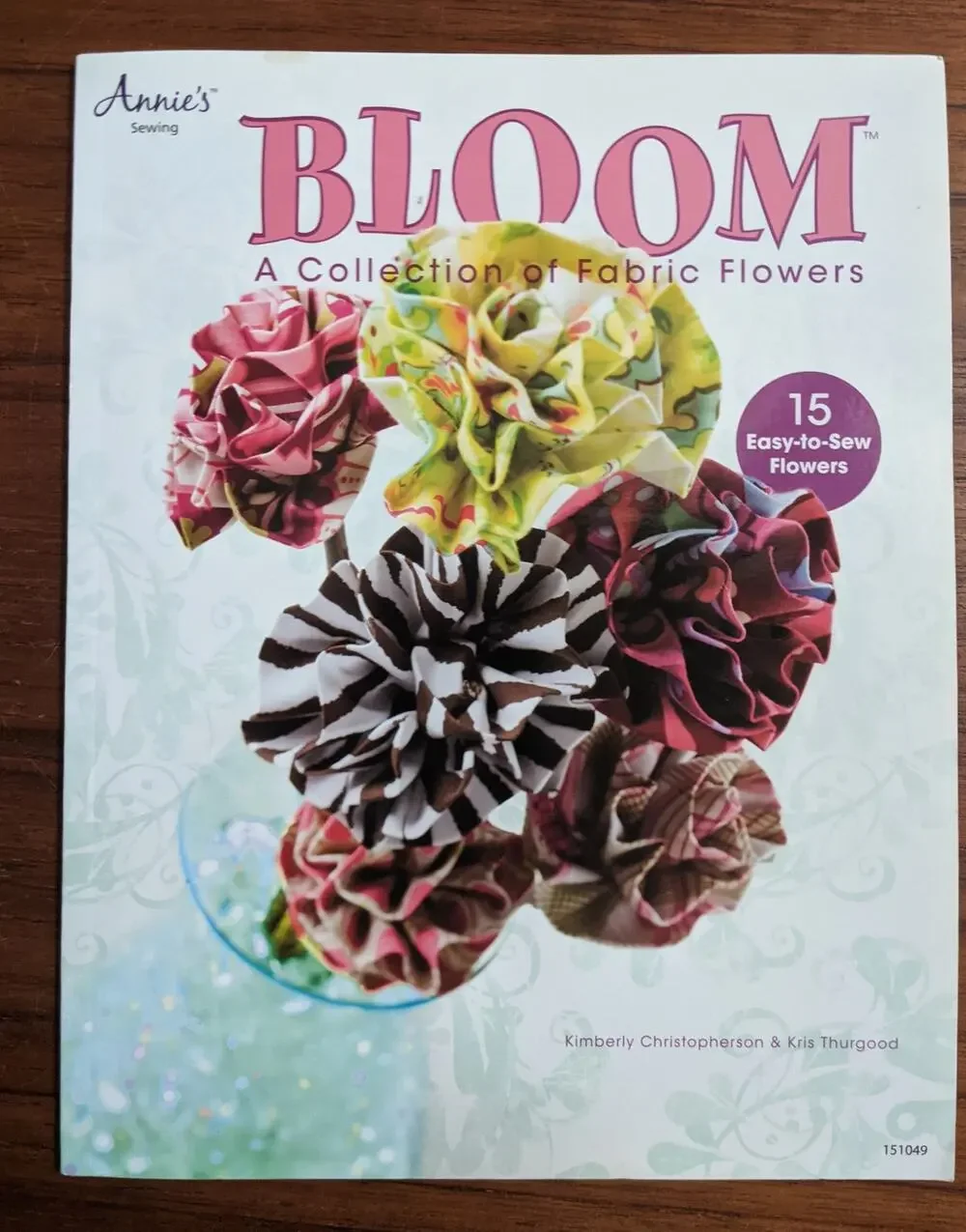 Bloom Collection of Fabric Flowers Craft Book